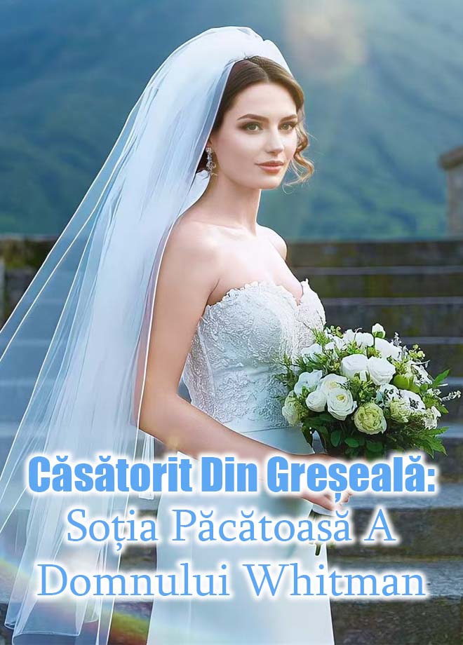 Căsătorit din greșeală: Soția păcătoasă a domnului Whitman